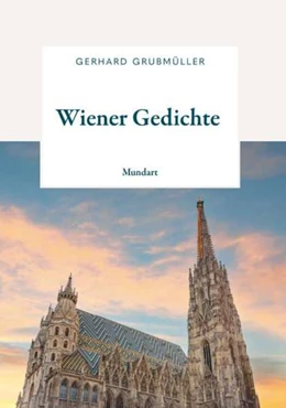Abbildung von Grubmüller | Wiener Gedichte | 1. Auflage | 2025 | beck-shop.de