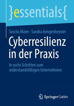 Abbildung von Maier / Aengenheyster | Cyberresilienz in der Praxis | 1. Auflage | 2025 | beck-shop.de