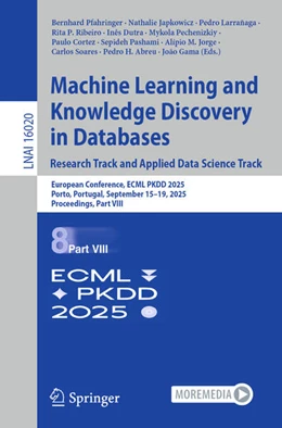 Abbildung von Pfahringer / Japkowicz | Machine Learning and Knowledge Discovery in Databases. Research Track and Applied Data Science Track | 1. Auflage | 2025 | beck-shop.de