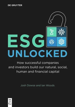 Abbildung von Dowse / Woods | ESG Unlocked | 1. Auflage | 2026 | beck-shop.de