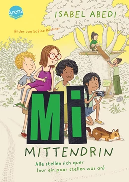 Abbildung von Abedi | Mi mittendrin (2). Alle stellen sich quer (nur ein paar stellen was an) | 1. Auflage | 2026 | beck-shop.de