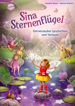 Abbildung von Moser | Sina Sternenflügel. Sternenzauber-Geschichten zum Vorlesen | 1. Auflage | 2026 | beck-shop.de