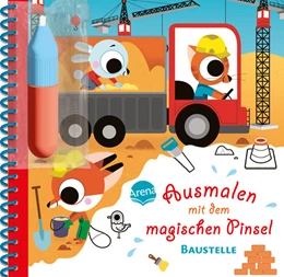 Abbildung von Ausmalen mit dem magischen Pinsel. Baustelle | 1. Auflage | 2026 | beck-shop.de