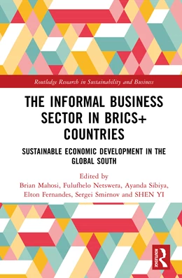 Abbildung von Mahosi / Godfrey Netswera | The Informal Business Sector in BRICS+ Countries | 1. Auflage | 2026 | beck-shop.de