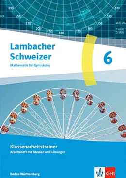 Abbildung von Lambacher Schweizer Mathematik 6. Arbeitsheft mit Lösungen Klasse 6. Ausgabe Baden-Württemberg G9 | 1. Auflage | 2026 | beck-shop.de