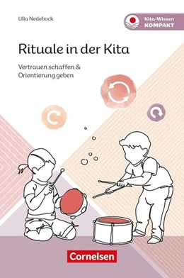 Abbildung von Nedebock | Rituale in der Kita | 1. Auflage | 2026 | beck-shop.de