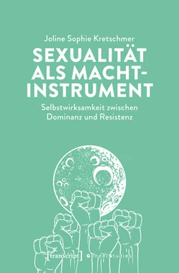 Abbildung von Kretschmer | Sexualität als Machtinstrument | 1. Auflage | 2025 | beck-shop.de