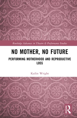Abbildung von Wright | No Mother, No Future | 1. Auflage | 2026 | beck-shop.de