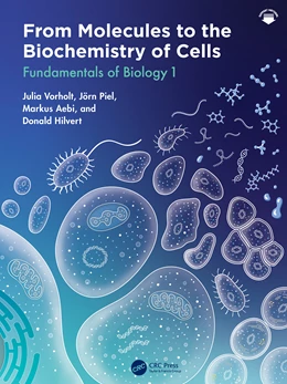 Abbildung von Hilvert / Piel | From Molecules to the Biochemistry of Cells | 1. Auflage | 2026 | beck-shop.de