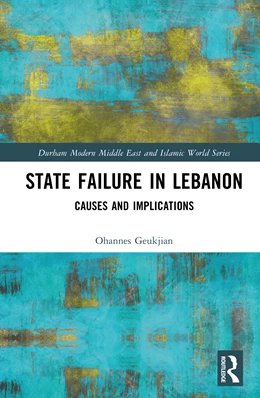Abbildung von Geukjian | State Failure in Lebanon | 1. Auflage | 2026 | beck-shop.de