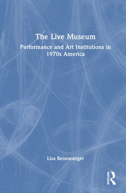 Abbildung von Beisswanger | The Live Museum | 1. Auflage | 2026 | beck-shop.de