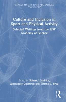 Abbildung von Quartiroli / Schinke | Culture and Inclusion in Sport and Physical Activity | 1. Auflage | 2025 | beck-shop.de