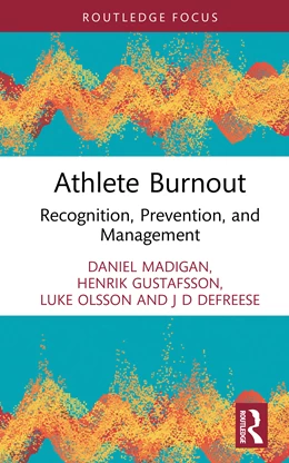 Abbildung von Madigan / Gustafsson | Athlete Burnout | 1. Auflage | 2025 | beck-shop.de