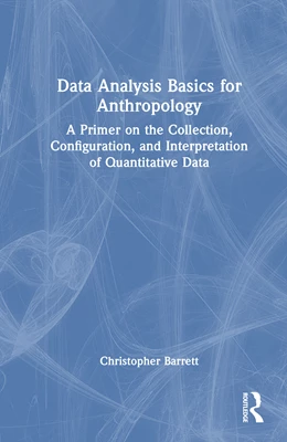 Abbildung von Barrett | Data Analysis Basics for Anthropology | 1. Auflage | 2026 | beck-shop.de