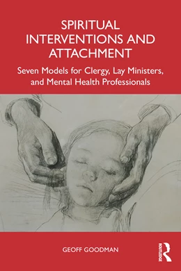 Abbildung von Goodman | Spiritual Interventions and Attachment | 1. Auflage | 2026 | beck-shop.de