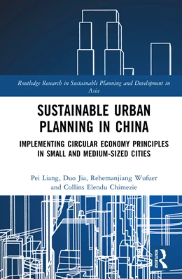 Abbildung von Jia / Collins | Sustainable Urban Planning in China | 1. Auflage | 2026 | beck-shop.de