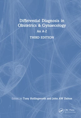 Abbildung von Dalton / Hollingworth | Differential Diagnosis in Obstetrics & Gynaecology | 3. Auflage | 2025 | beck-shop.de