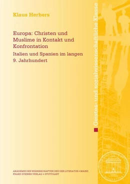 Abbildung von Herbers | Europa: Christen und Muslime in Kontakt und Konfrontation | 1. Auflage | 2016 | beck-shop.de