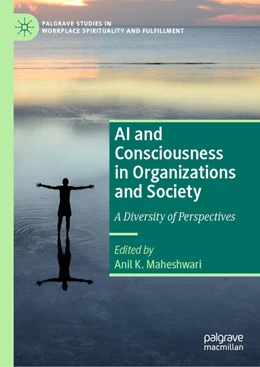 Abbildung von Maheshwari | AI and Consciousness in Organizations and Society | 1. Auflage | 2025 | beck-shop.de