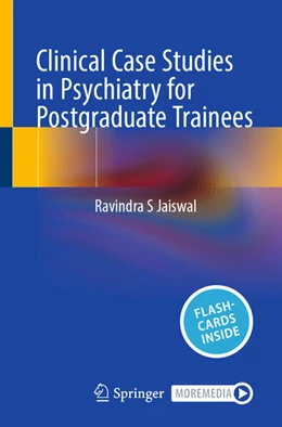 Abbildung von Jaiswal | Clinical Case Studies in Psychiatry for Postgraduate Trainees | 1. Auflage | 2025 | beck-shop.de