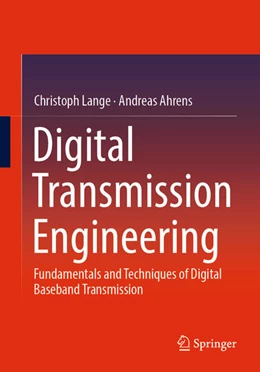 Abbildung von Lange / Ahrens | Digital Transmission Engineering | 1. Auflage | 2025 | beck-shop.de