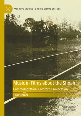 Abbildung von Berner | Music in Films about the Shoah | 1. Auflage | 2025 | beck-shop.de
