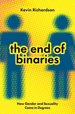 Abbildung von Richardson | The End of Binaries | 1. Auflage | 2025 | beck-shop.de