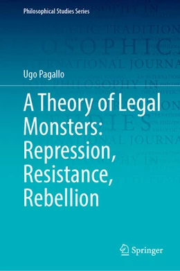 Abbildung von Pagallo | A Theory of Legal Monsters: Repression, Resistance, Rebellion | 1. Auflage | 2025 | beck-shop.de
