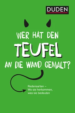 Abbildung von Duden - Wer hat den Teufel an die Wand gemalt? | 6. Auflage | 2026 | beck-shop.de
