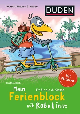 Abbildung von Raab | Mein Ferienblock mit Rabe Linus - Fit für die 3. Klasse | 4. Auflage | 2026 | beck-shop.de
