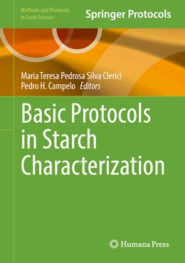 Abbildung von Silva Clerici / Campelo | Basic Protocols in Starch Characterization | 1. Auflage | 2026 | beck-shop.de