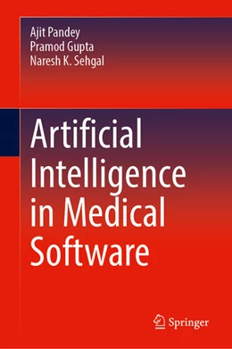 Abbildung von Pandey / Gupta | Artificial Intelligence in Medical Software | 1. Auflage | 2026 | beck-shop.de
