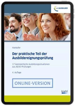 Abbildung von Hankofer | Der praktische Teil der Ausbildereignungsprüfung (Online-Version) | 4. Auflage | 2025 | beck-shop.de