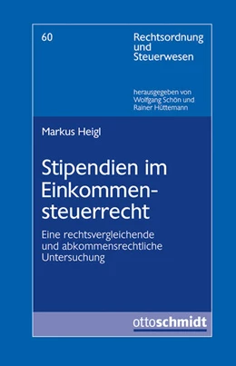 Abbildung von Heigl | Stipendien im Einkommensteuerrecht | 1. Auflage | 2025 | 59 | beck-shop.de