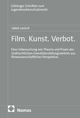 Abbildung von Larisch | Film. Kunst. Verbot. | 1. Auflage | 2025 | 3 | beck-shop.de