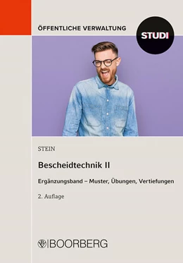Abbildung von Stein | Bescheidtechnik II | 2. Auflage | 2025 | beck-shop.de