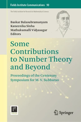 Abbildung von Balasubramanyam / Sinha | Some Contributions to Number Theory and Beyond | 1. Auflage | 2026 | beck-shop.de