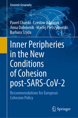 Abbildung von Churski / Adamiak | Inner Peripheries in the New Conditions of Cohesion Post-SARS-CoV-2 | 1. Auflage | 2026 | beck-shop.de