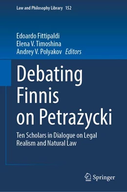 Abbildung von Fittipaldi / Timoshina | Debating Finnis on Petrazycki | 1. Auflage | 2025 | beck-shop.de