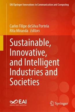 Abbildung von deSilva Portela / Miranda | Sustainable, Innovative, and Intelligent Industries and Societies | 1. Auflage | 2026 | beck-shop.de
