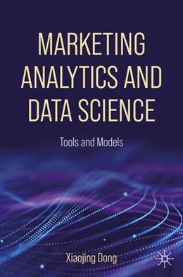 Abbildung von Dong | Marketing Analytics and Data Science | 1. Auflage | 2026 | beck-shop.de