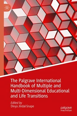 Abbildung von Jindal-Snape | The Palgrave International Handbook of Multiple and Multi-Dimensional Educational and Life Transitions | 1. Auflage | 2026 | beck-shop.de