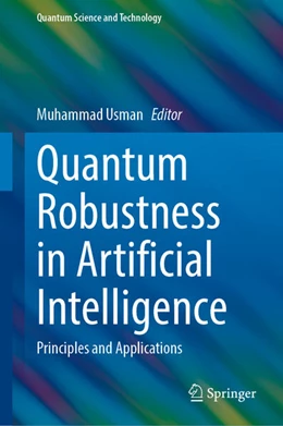 Abbildung von Usman | Quantum Robustness in Artificial Intelligence | 1. Auflage | 2026 | beck-shop.de