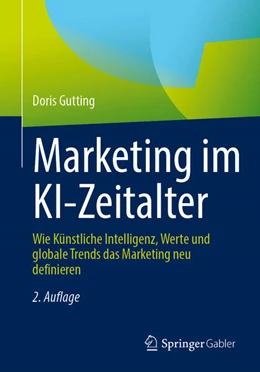 Abbildung von Gutting | Marketing im KI-Zeitalter | 2. Auflage | 2026 | beck-shop.de