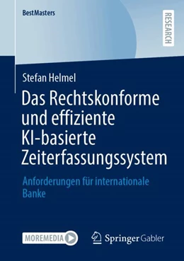 Abbildung von Helmel | Das Rechtskonforme und effiziente KI-basierte Zeiterfassungssystem | 1. Auflage | 2025 | beck-shop.de