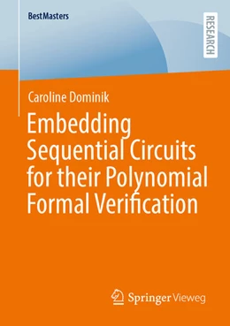 Abbildung von Dominik | Embedding Sequential Circuits for their Polynomial Formal Verification | 1. Auflage | 2026 | beck-shop.de