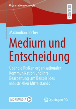 Abbildung von Locher | Medium und Entscheidung | 1. Auflage | 2025 | beck-shop.de