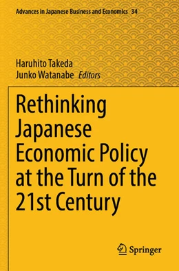 Abbildung von Takeda / Watanabe | Rethinking Japanese Economic Policy at the Turn of the 21st Century | 1. Auflage | 2025 | beck-shop.de