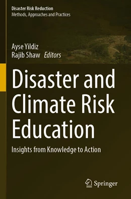 Abbildung von Yildiz / Shaw | Disaster and Climate Risk Education | 1. Auflage | 2025 | beck-shop.de
