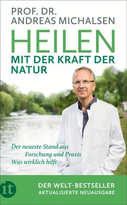 Abbildung von Michalsen / Sandmann | Heilen mit der Kraft der Natur | 1. Auflage | 2025 | beck-shop.de